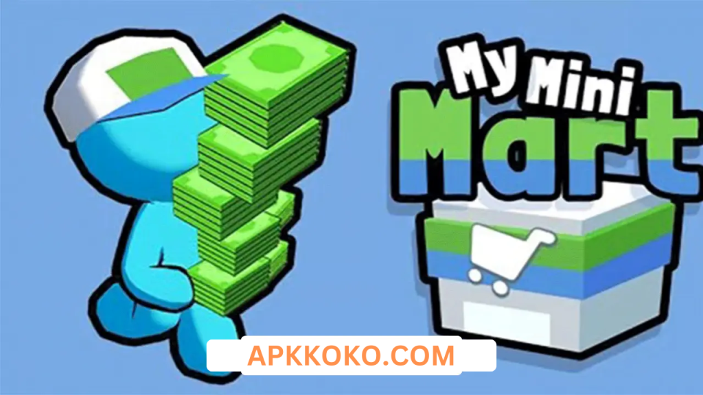 download My Mini Mart Mod Apk