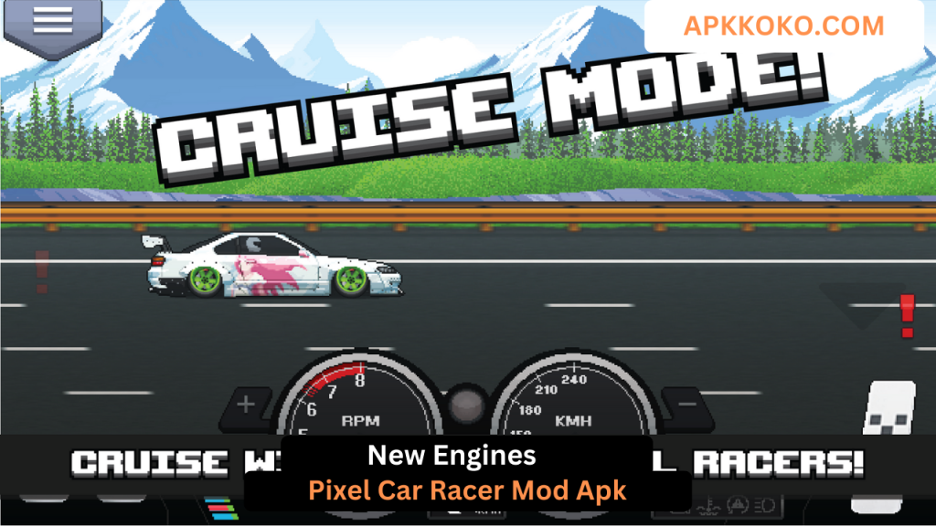 download Pixel Car Racer Mod Apk New Engines